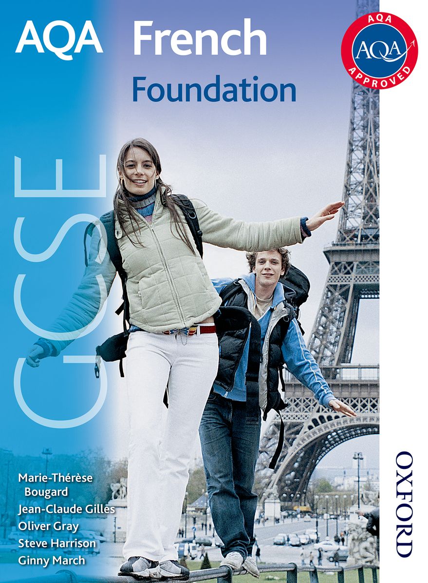 AQA GCSE French: Foundation Student Book