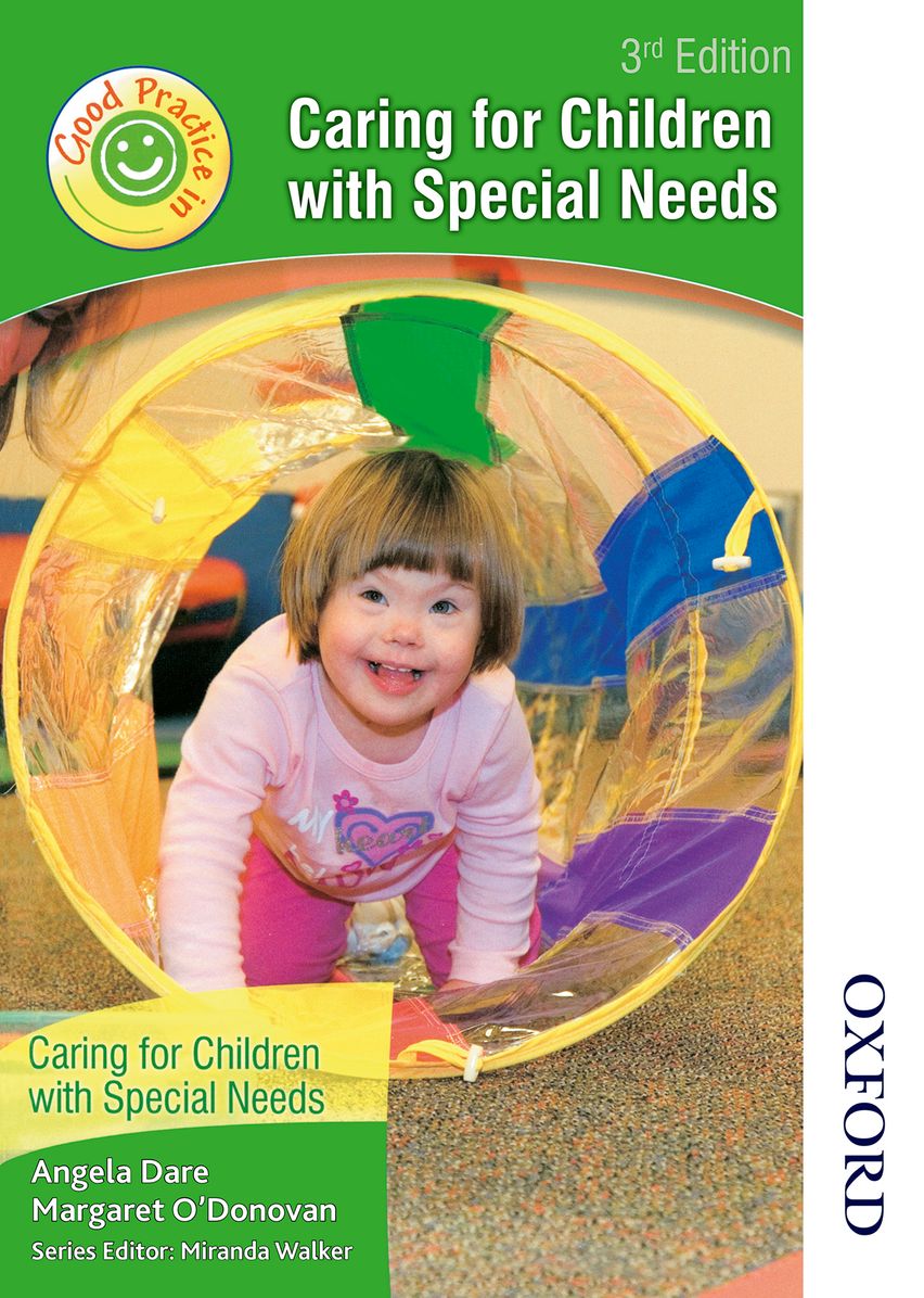 Good Practice in Caring for Children with Special Needs: Student Book, 3rd edition