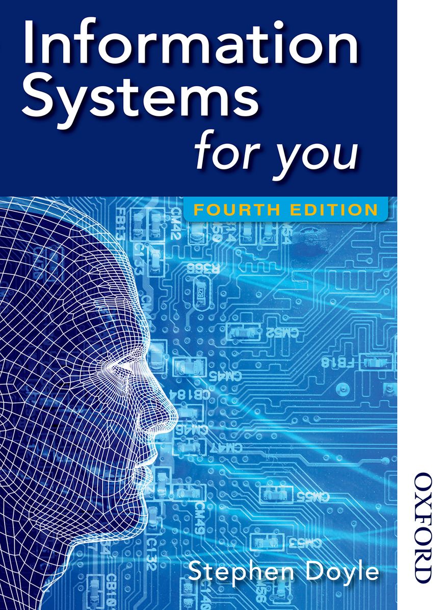 Information Systems for You, 4th edition