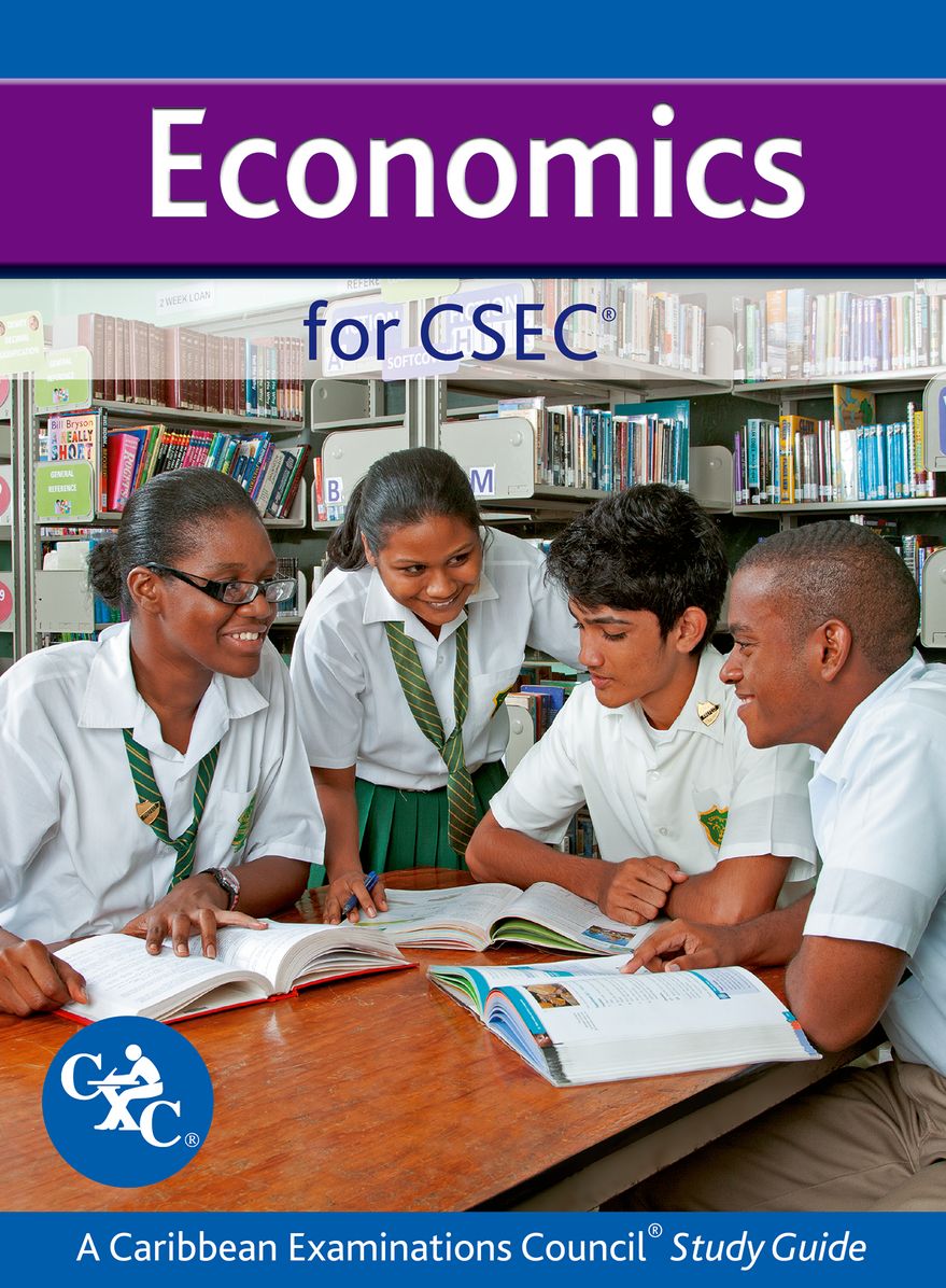 Economics for CSEC CXC A Caribbean Examinations Council Study Guide
