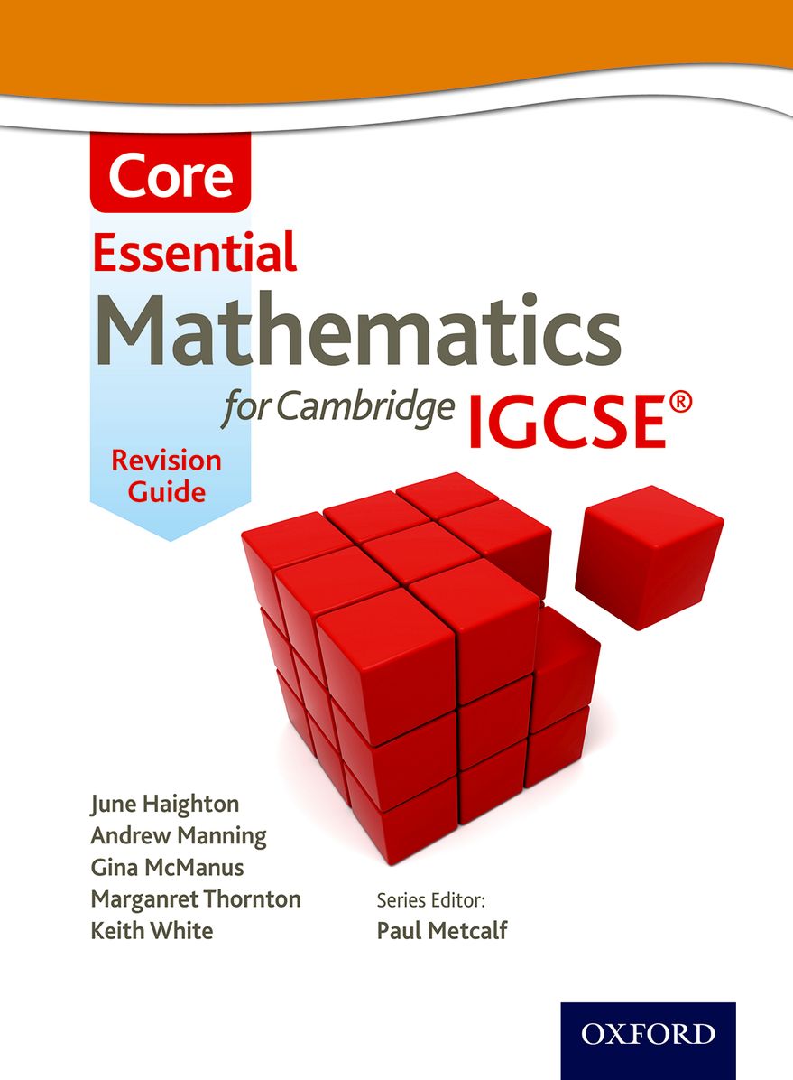 Core Mathematics for Cambridge IGCSE Revision Guide: Student Book