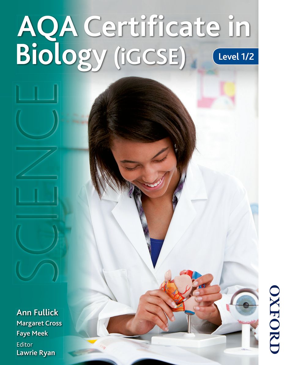 AQA Certificate in Biology (iGCSE): Student Book