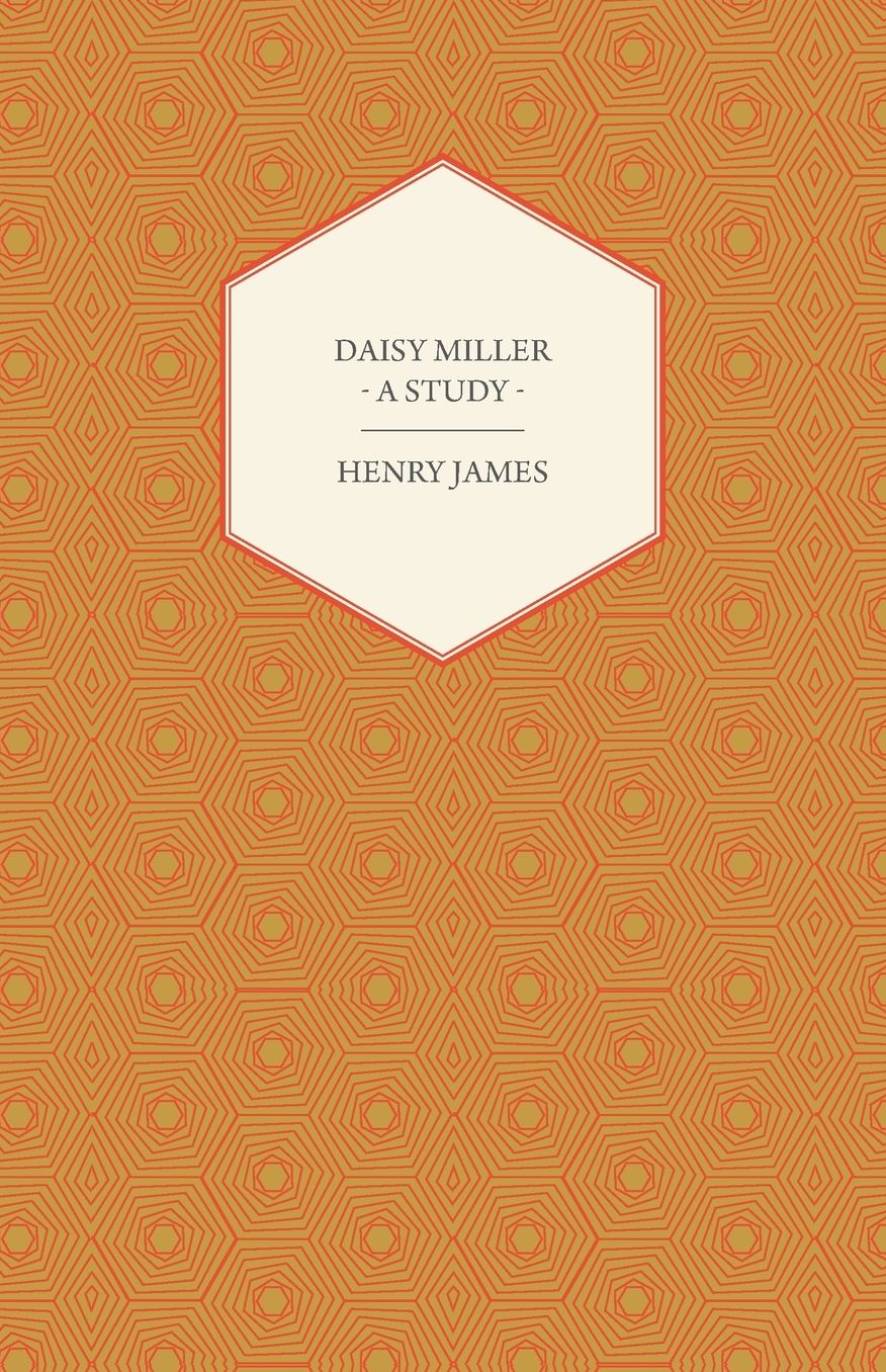 Daisy Miller - A Study