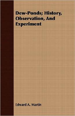 Dew-Ponds; History, Observation, And Experiment