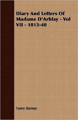 Diary and Letters of Madame D'Arblay -