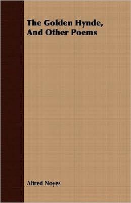 Golden Hynde, and Other Poems
