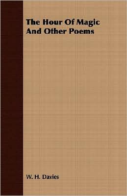 Hour of Magic and Other Poems