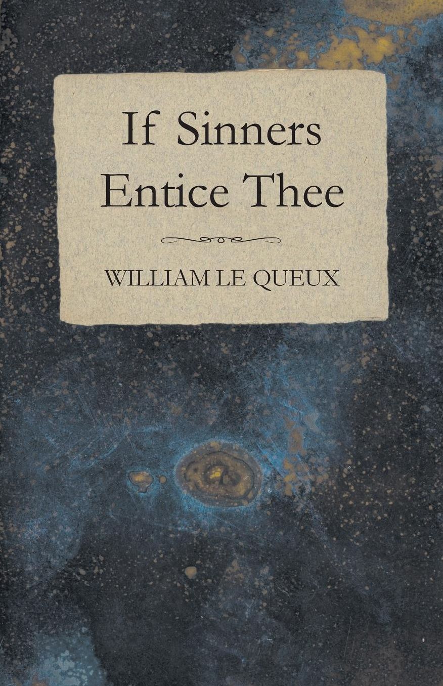 If Sinners Entice Thee