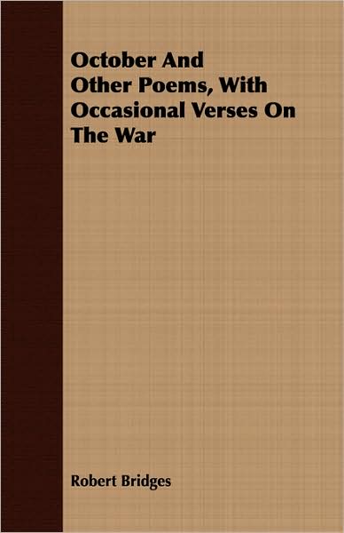 October and Other Poems, with Occasional Verses on the War
