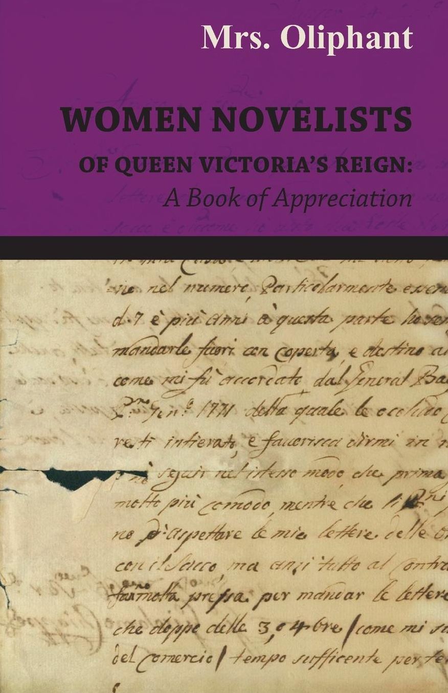 Women Novelists Of Queen Victoria's Reign