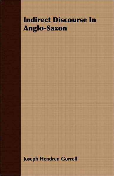 Indirect Discourse In Anglo-Saxon
