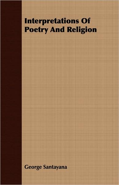 Interpretations of Poetry and Religion