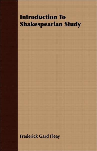 Introduction to Shakespearian Study