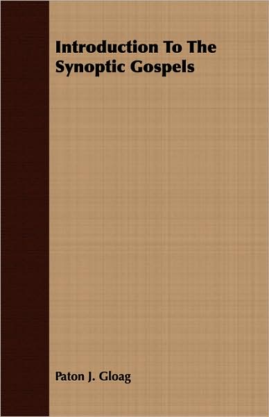 Introduction to the Synoptic Gospels