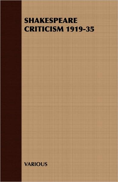 Shakespeare Criticism 1919-35