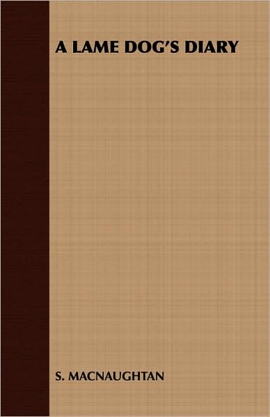 A Lame Dog'S Diary