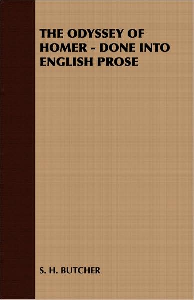 The Odyssey Of Homer - Done Into English Prose