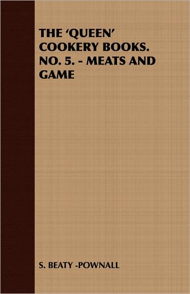'Queen' Cookery Books No 5 - Meats and Game