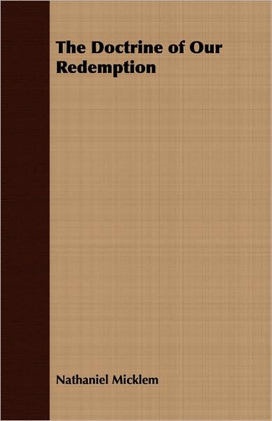 The Doctrine Of Our Redemption