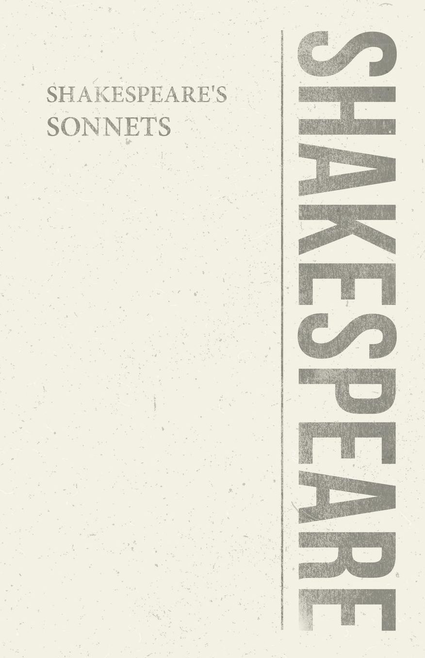 William Shakespeare - the Sonnets
