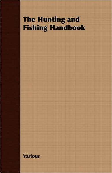 Hunting and Fishing Handbook