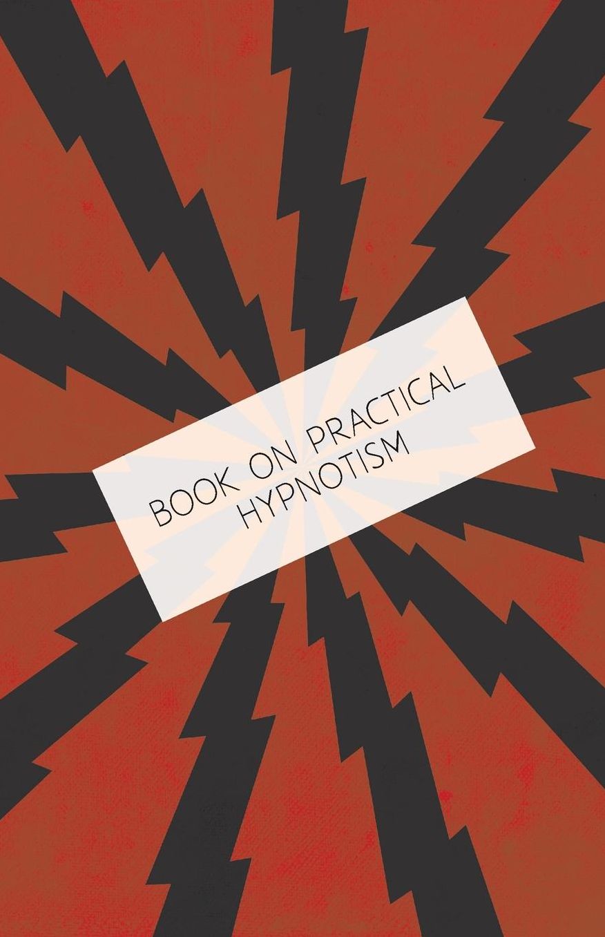 Book On Practical Hypnotism