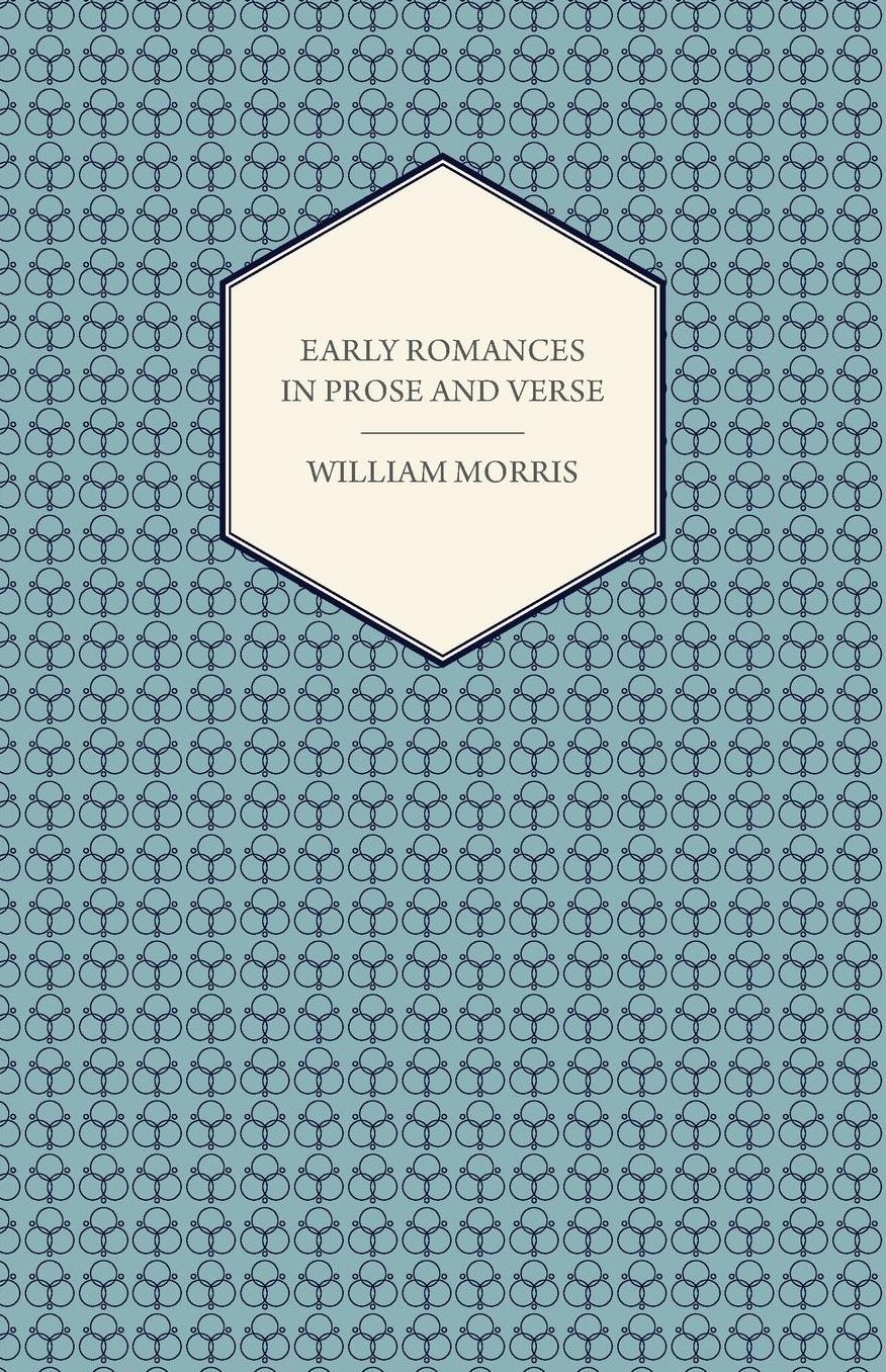 Early Romances In Prose And Verse