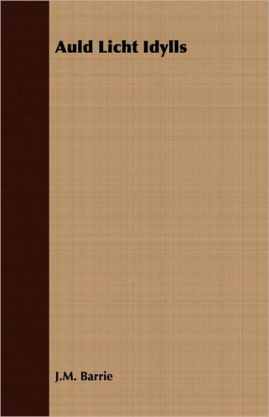 Auld Licht Idylls