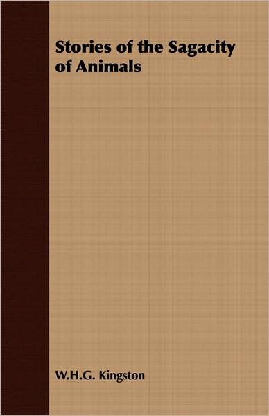 Stories Of The Sagacity Of Animals
