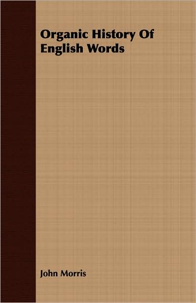 Organic History Of English Words