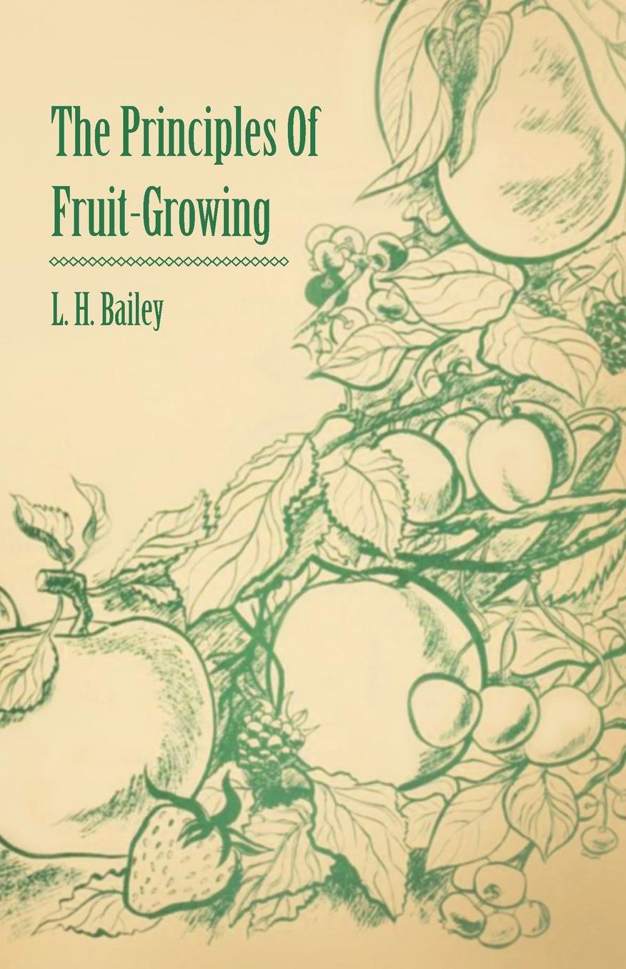 Principles of Fruit-Growing