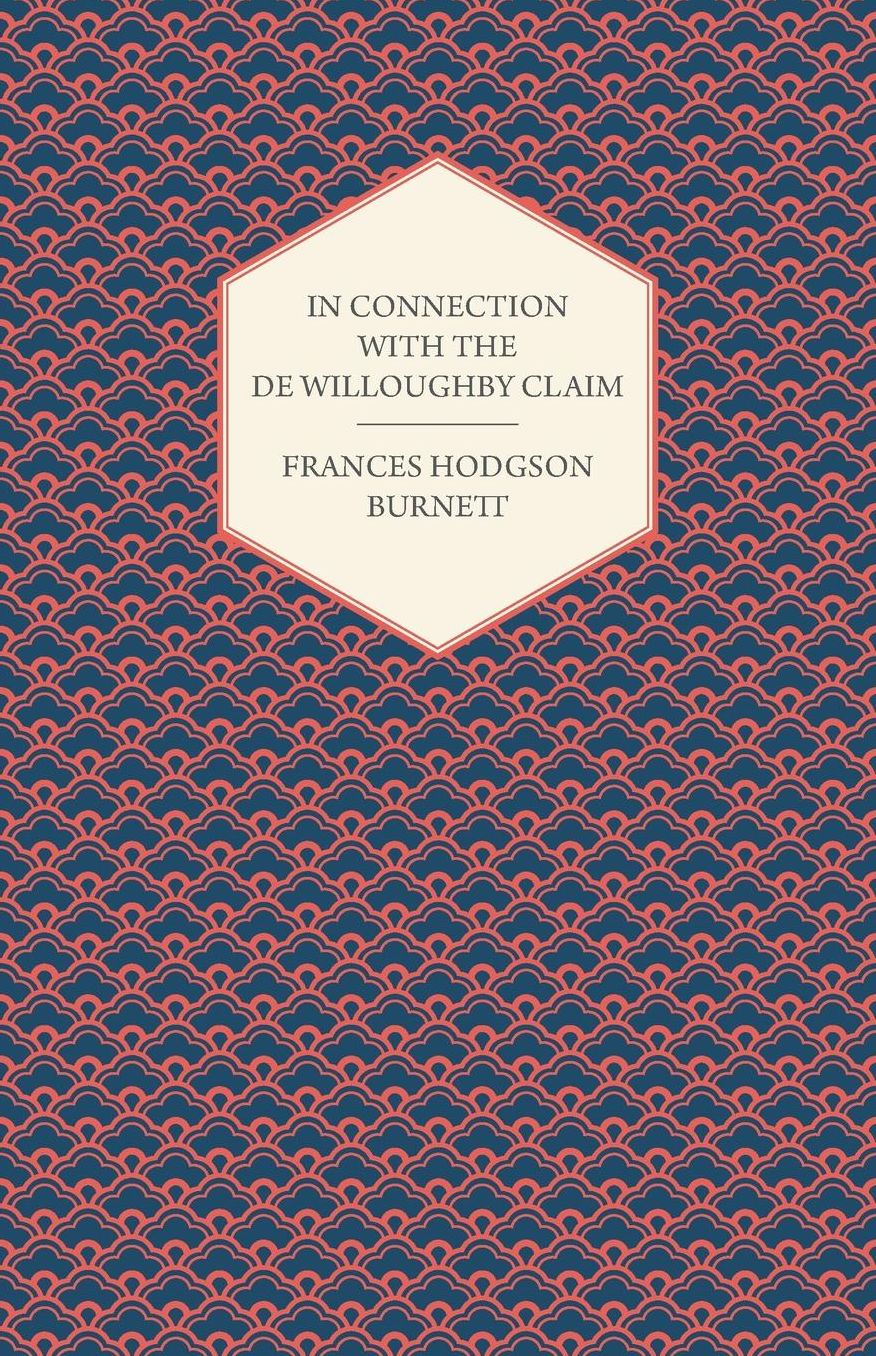 In Connection With the De Willoughby Claim