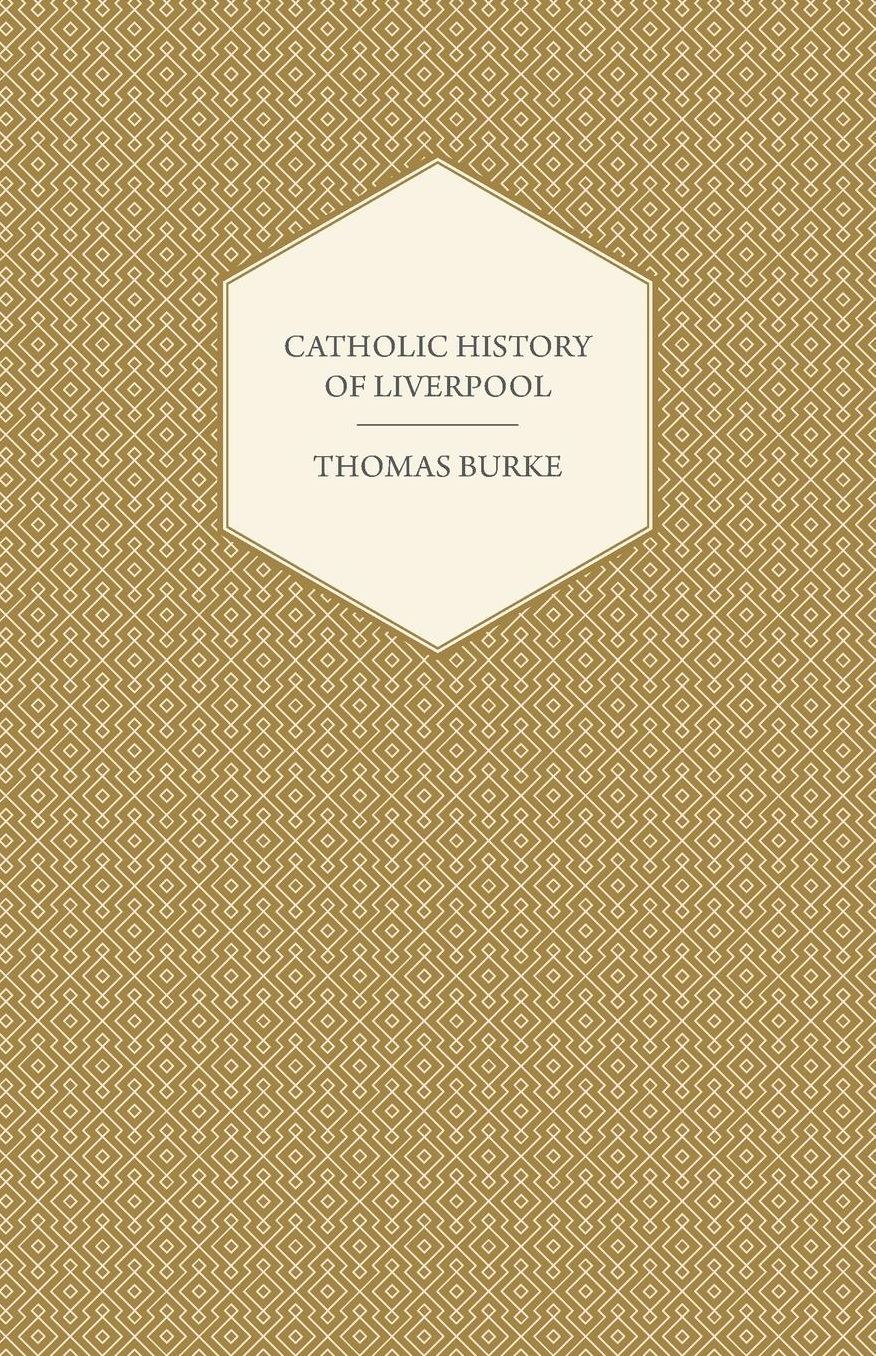 Catholic History Of Liverpool