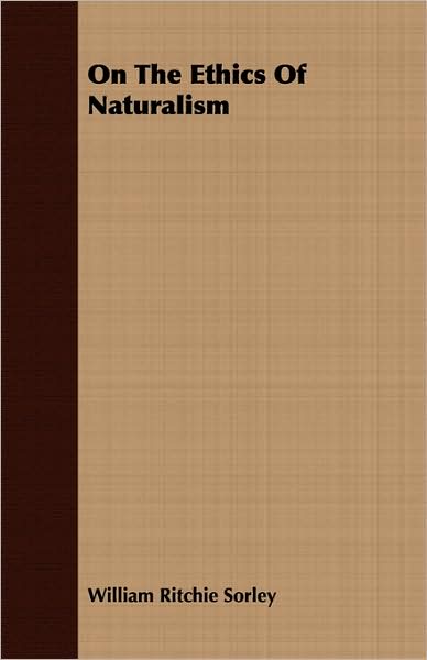 On the Ethics of Naturalism
