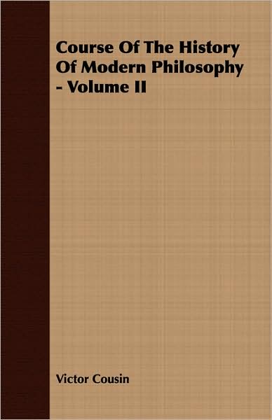 Course Of The History Of Modern Philosophy - Volume Ii