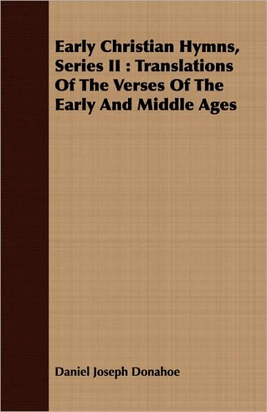 Early Christian Hymns, Series Ii