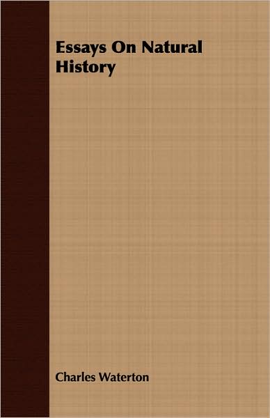 Essays On Natural History