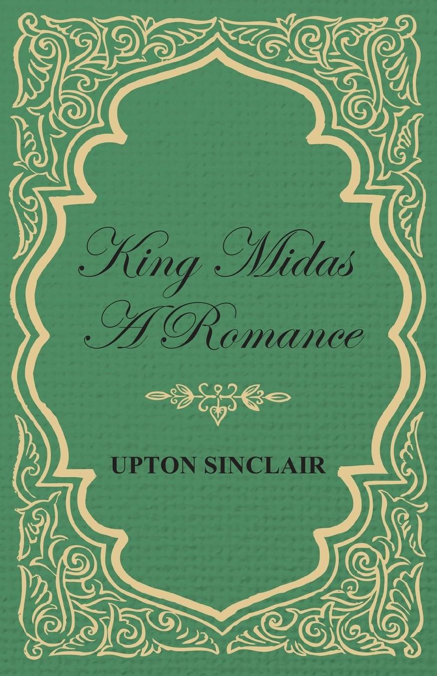 King Midas; A Romance. Illustrations By Charles M. Relyea