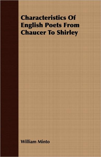 Characteristics Of English Poets From Chaucer To Shirley