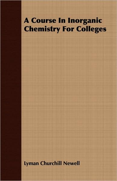 A Course In Inorganic Chemistry For Colleges