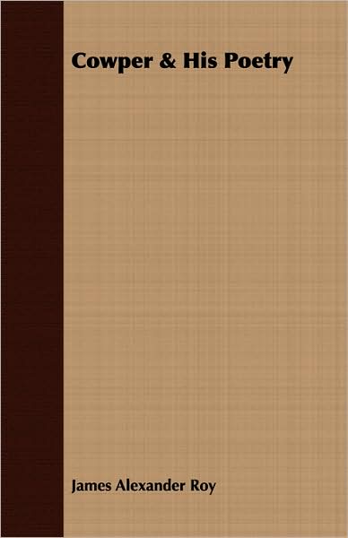 Cowper & His Poetry