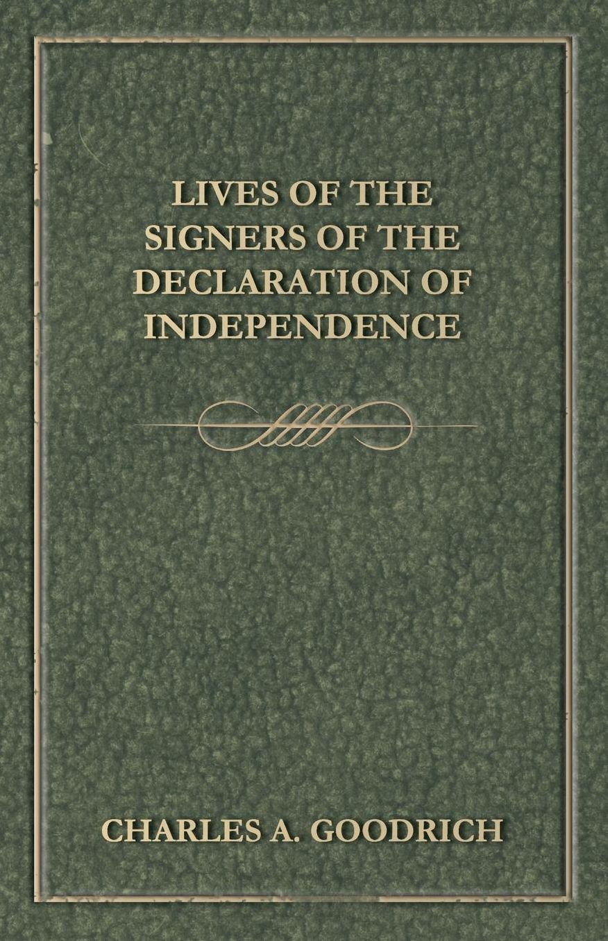 Lives of the Signers of the Declaration of Independence