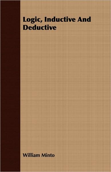 Logic, Inductive and Deductive