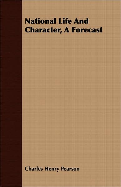 National Life and Character, a Forecast
