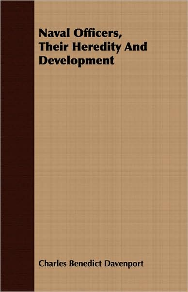 Naval Officers, Their Heredity and Development