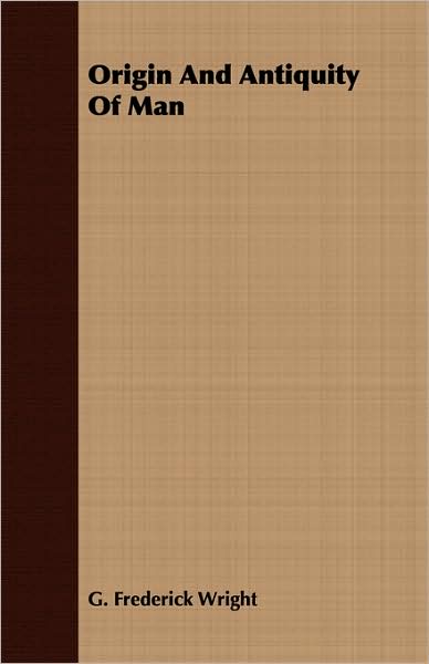 Origin And Antiquity Of Man