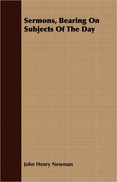 Sermons, Bearing on Subjects of the Day