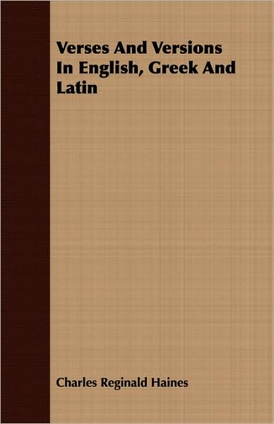 Verses and Versions in English, Greek and Latin