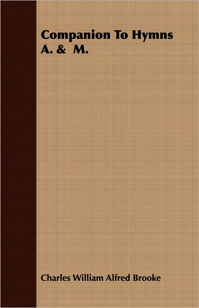 Companion to Hymns A. & M.