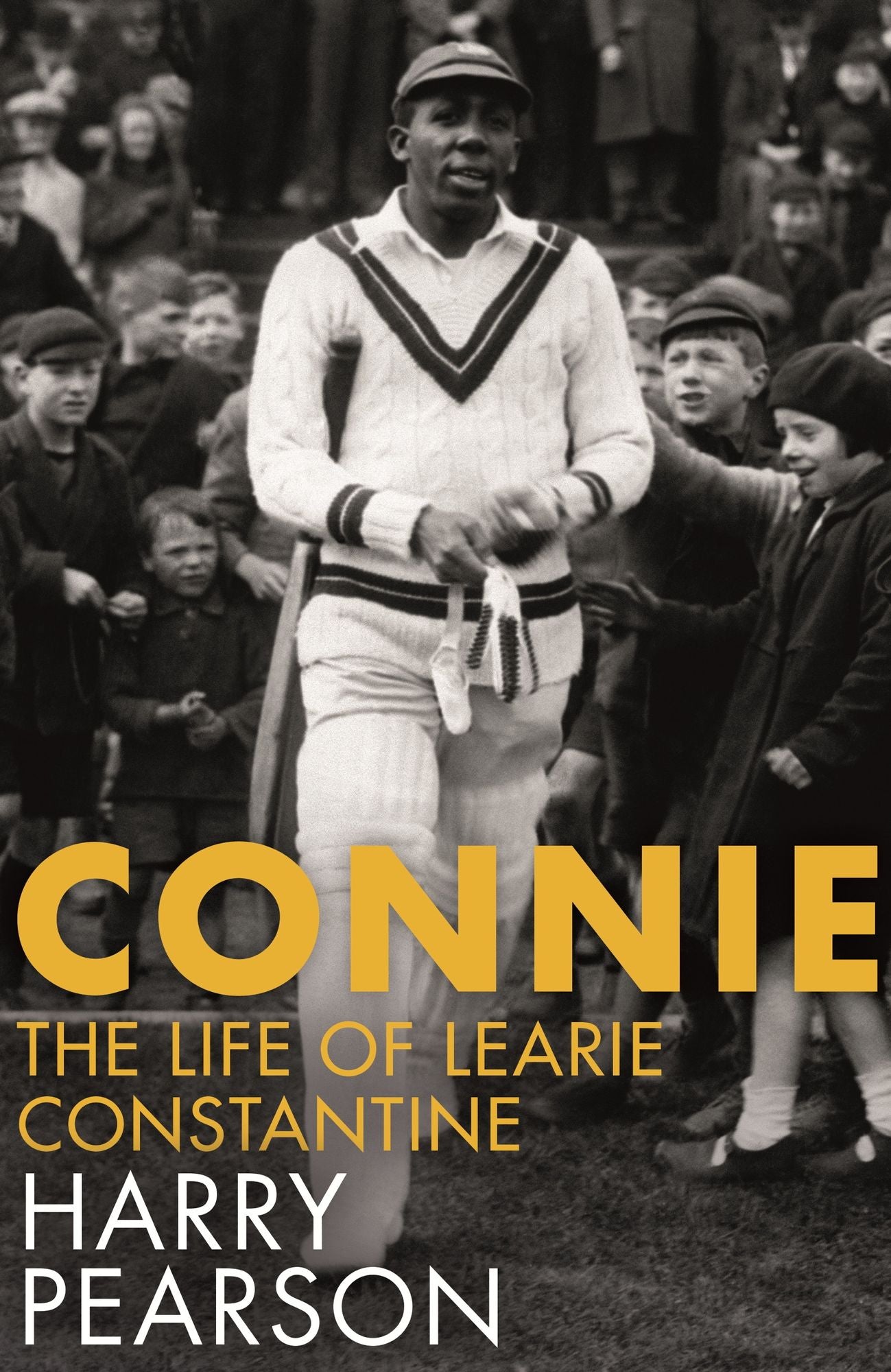 Connie: The Marvellous Life of Learie Constantine